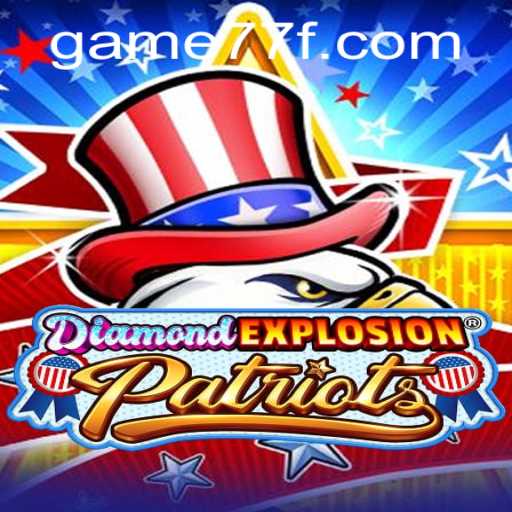The Thrilling Universe of DiamondExplosionPatriots: A Comprehensive Guide